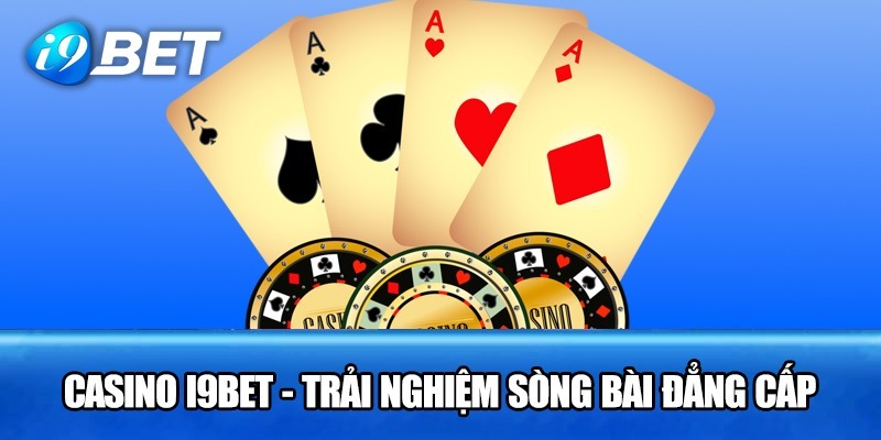 Sảnh Casino i9BET